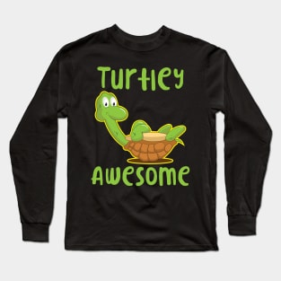 'Turtlely Awesome' Cute Turtle Turtley Long Sleeve T-Shirt